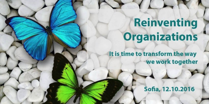 Reinventing organizations: it’s time to transform the way we work together